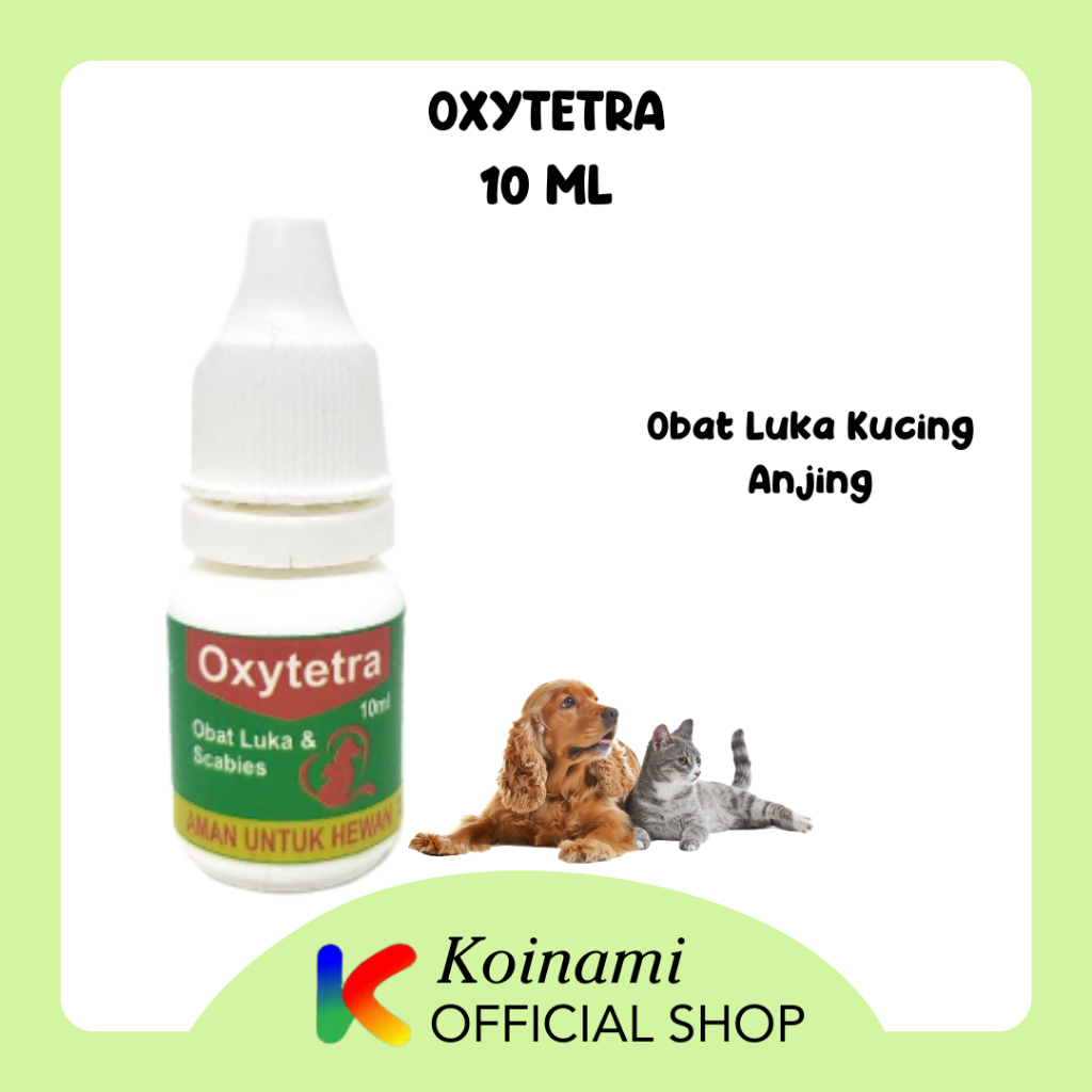 Oxytetra 10ml - Obat Luka Kucing Anjing - Obat Scabies Kucing Anjing - Obat Jamur Kucing Anjing - BTM