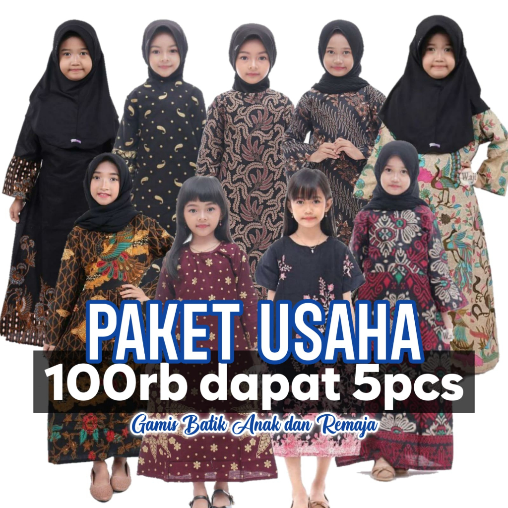 PAKET USAHA GAMIS BATIK ANAK DAN REMAJA 100RB DAPAT 5PCS 3PCS