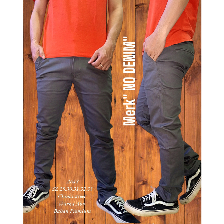 A648 Celana Panjang Pria Chinos Abu No Denim Premium
