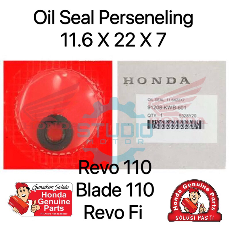 91208KWB601 Seal Sil Tuas Oporan Gigi Perseneling Pedal Operan Gigi Blade Karbu Lama / New Revo Fit Absolute 110 Revo Fi Oil Seal 11.6 X 22 X 7 Original Ahm Honda