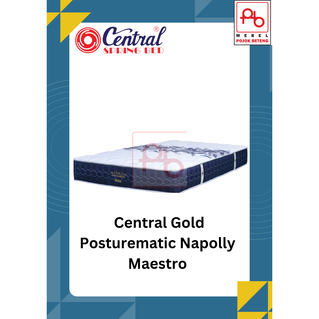 Kasur Springbed Central Gold Posturematic Napolly Maestro 90 100 120 160 180 200 Jogja