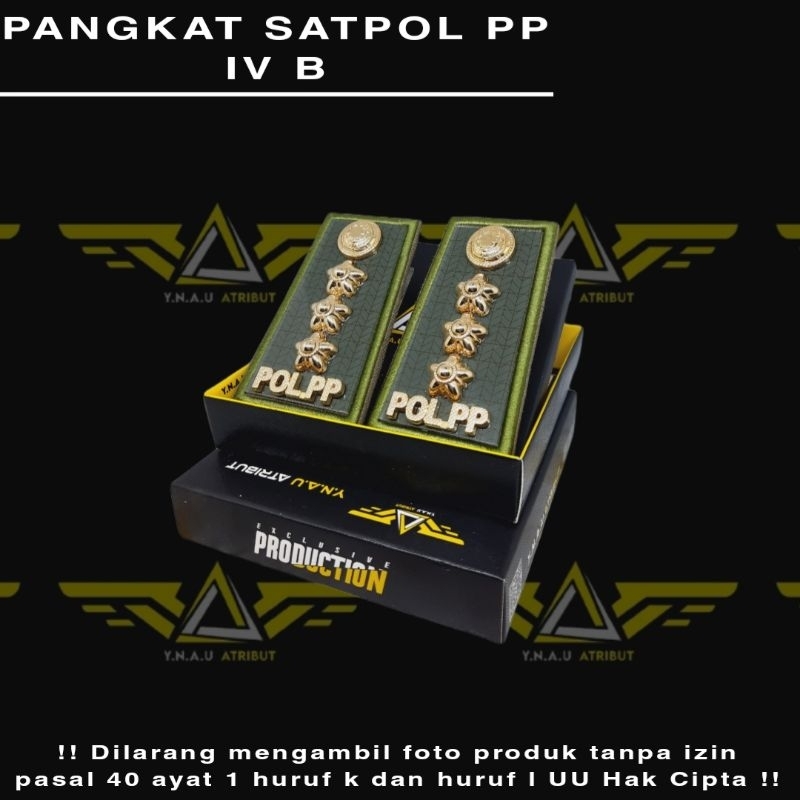 ATRIBUT SATPOL PP / PANGKAT SATPOL PP GOLONGAN 4B EXCLUSIVE