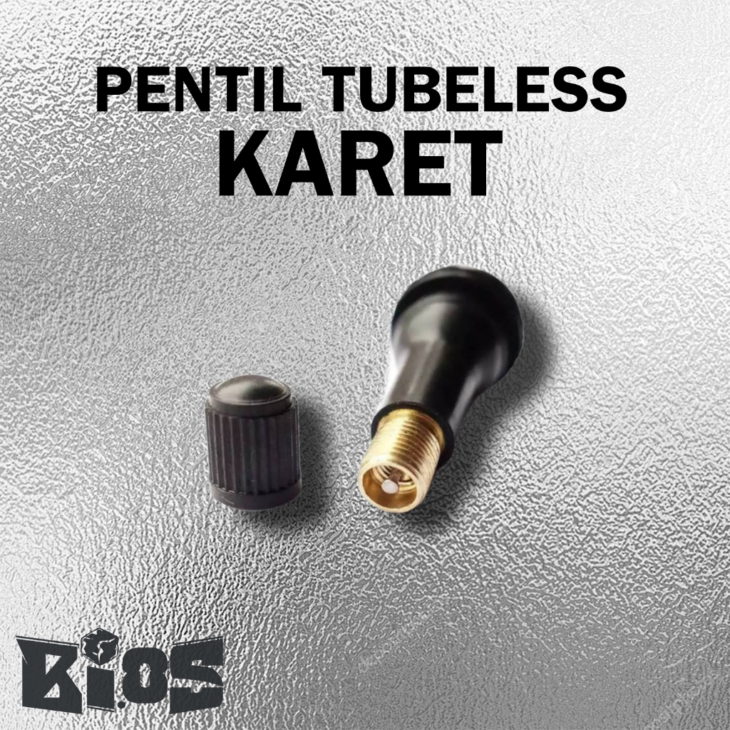 PENTIL TUBELESS KARET / BESI PENTIL MOTOR / MOBIL PENTIL BAN TUBELESS TUBE LESS TUBLES TUBLESS