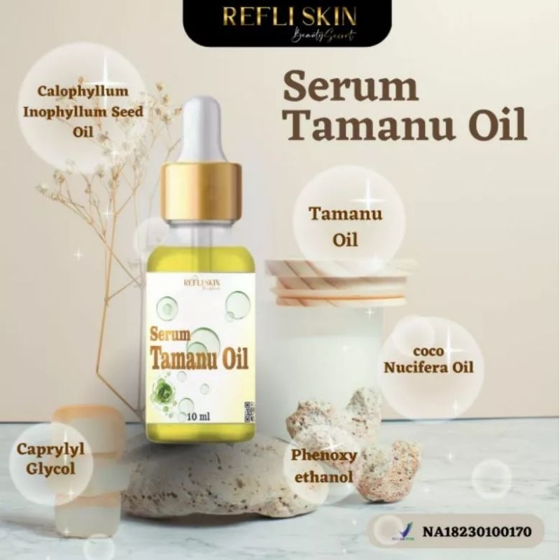 SERUM TAMANU OIL REFLISKIN PUSAT ORIGINAL BPOM
