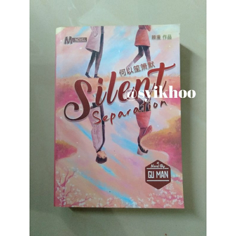 Preloved Novel Silent Separation Gu Man Penerbit Haru M Novel terjemahan mandarin romansa romance