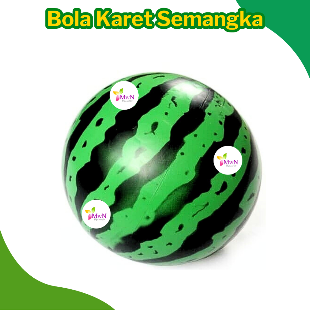 MWN BOLA KARET SEMANGKA