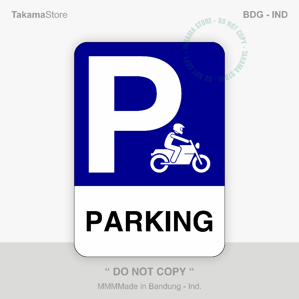 

Motorcycle parking sign - Size 35cm x 50cm - Alumunium plate