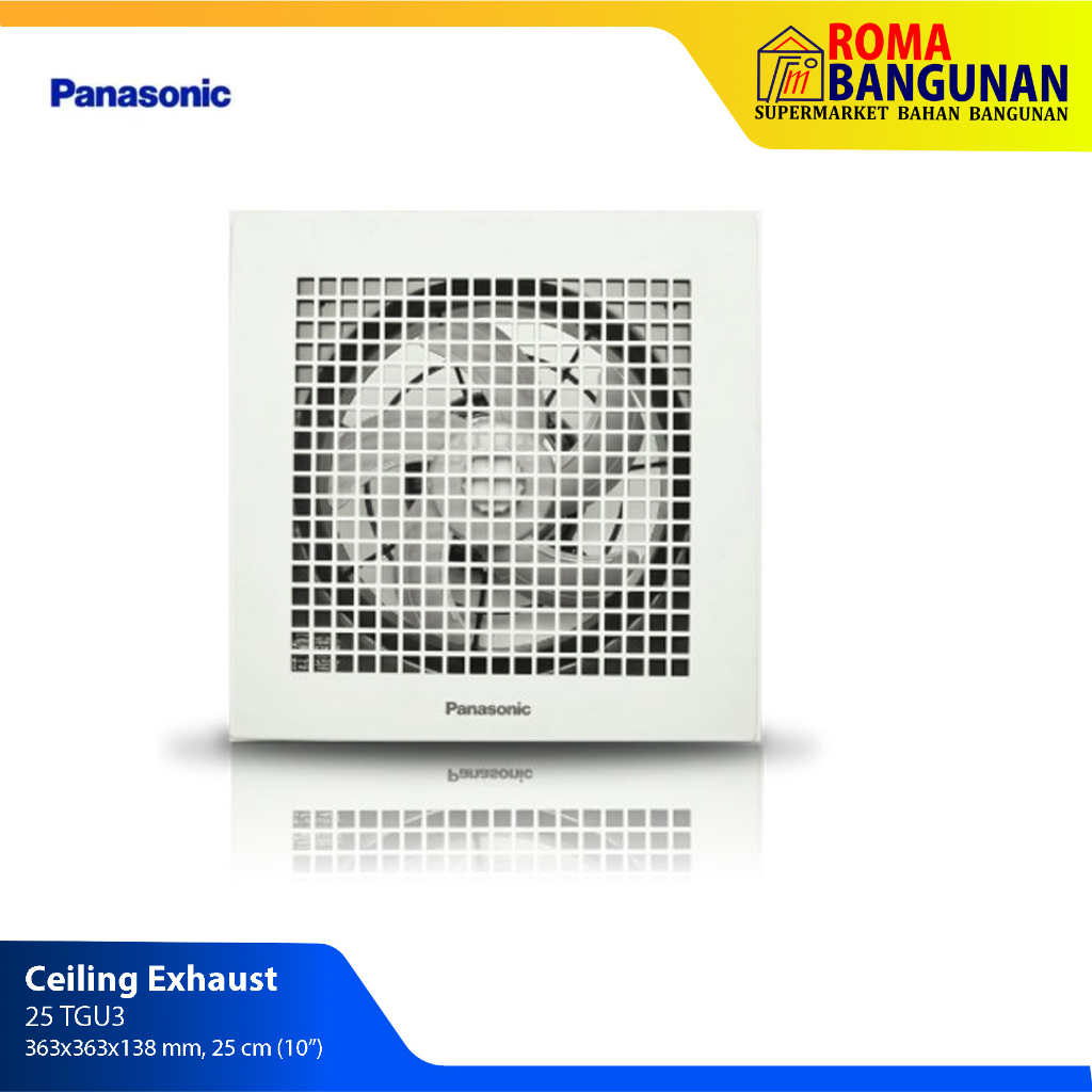 Panasonic Ceiling Exhaust Fan Hexos Plafon FV-25TGU3 FV25TGU3 10inch