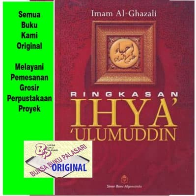 Buku Ringkasan Ihya Ulumuddin Ulumudin Imam Al Ghazali /SinarBaru ORIGINAL