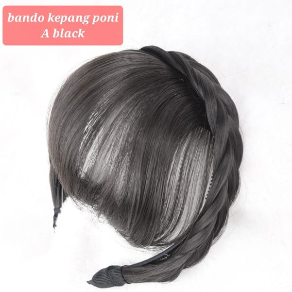 BAJUKIDDIE BANDO KEPANG PONI AKSESORIS FASHION KOREA BRAID RAMBUT PALSU IMPORT