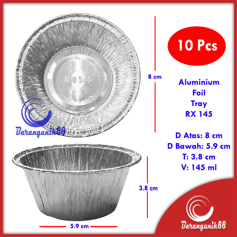 Aluminium Foil Tray RX145 @10pcs Aluminium Foil Cup RX 145 Bulat