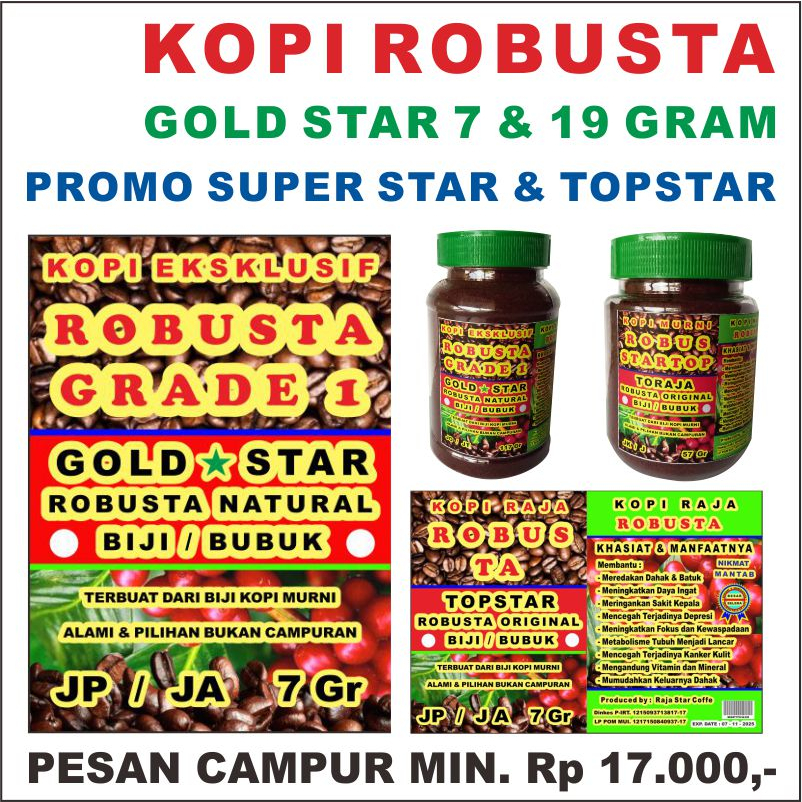 

KOPI SPECIAL ROBUSTA GOLD STAR PROMO ROBUSTA ORIGINAL TERBUAT DARI BIJI KOPI MURNI ALAMI & PILIHAN, BUKAN CAMPURAN, MENINGKATKAN KEWASPADAAN MEREDAKAN DAHAK & DEPRESI KOPI ROBUSTA SUPER STAR, GOLD STAR, TOP STAR, TORAJA NNUR KARANGAYU TOKO 547 ROBUSTA