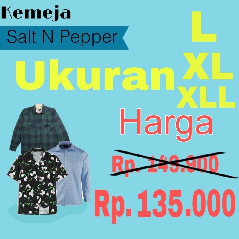 kemeja salt n pepper