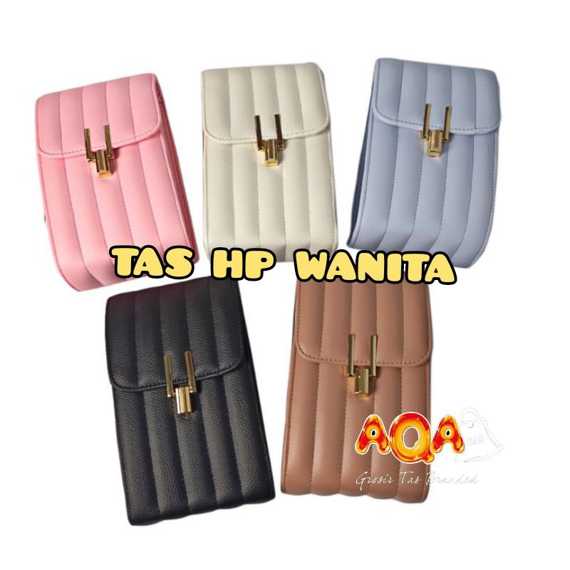 Tas Hp Wanita , Tas Wanita Hp , Tas Selempang HP Wanita - AQA