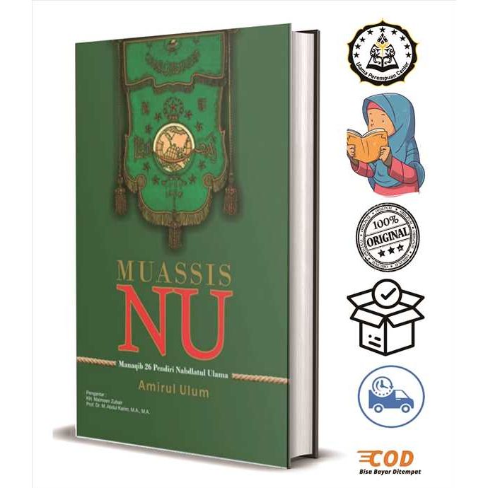 muassis nu : manaqib 26 pendiri nahdlatul ulama