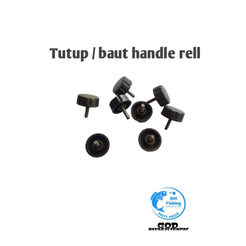 TUTUP / BAUT HANDLE RELL