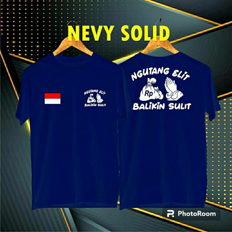 DB Ngutang Elit Balikin Sulit bendera /KAOS MURAH/KAOS DISTRO atasan pria atasan pria