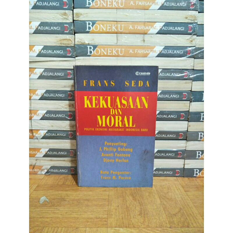 BUKU ORI - FRANS SEDA KEKUASAAN DAN MORAL