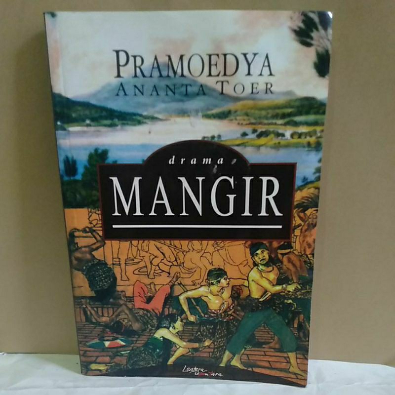 

Pramoedya ananta Toer drama mangir