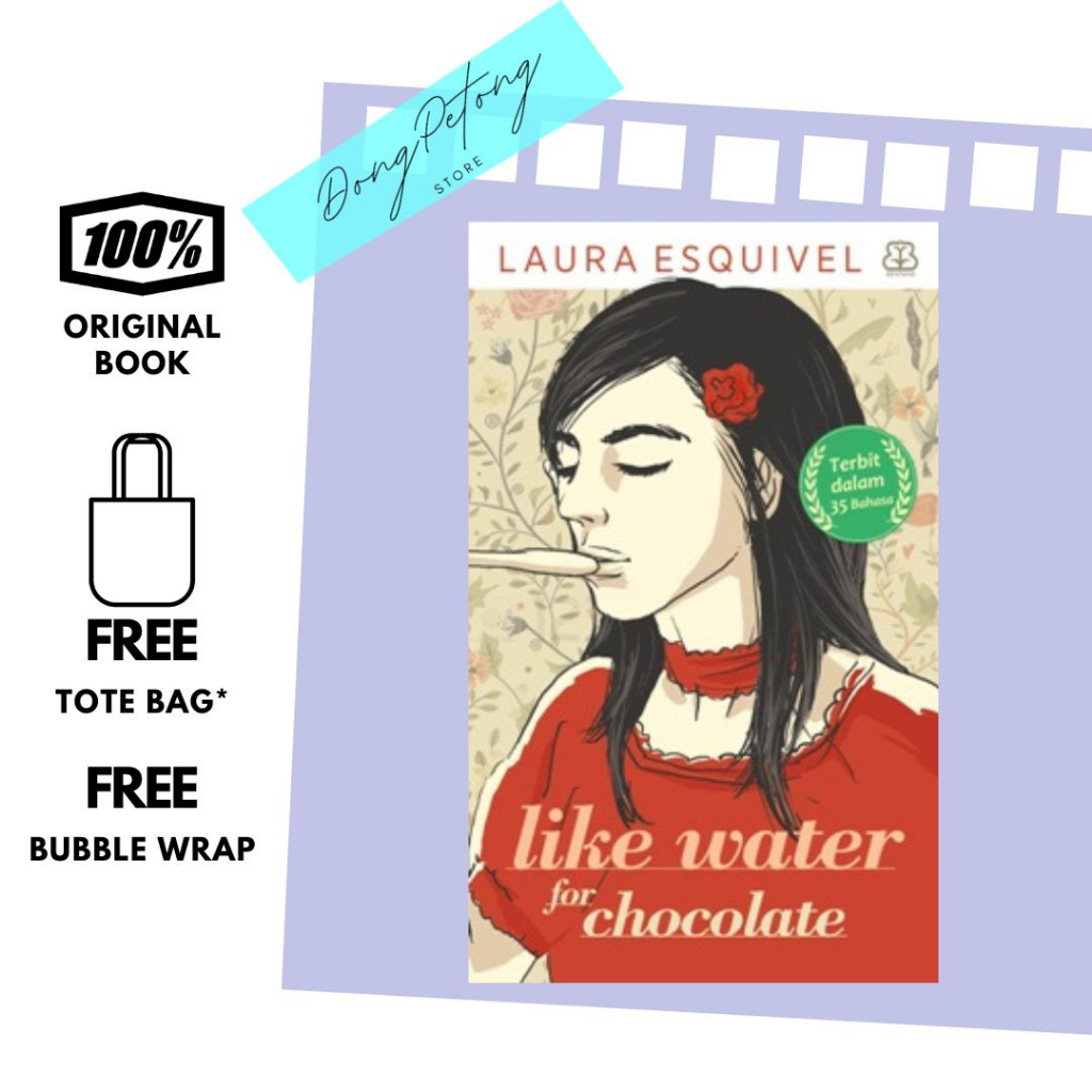 [Fiksi Terjemahan SUPER SALE] LIKE WATER FOR CHOCOLATE - LAURA ESQUIVEL