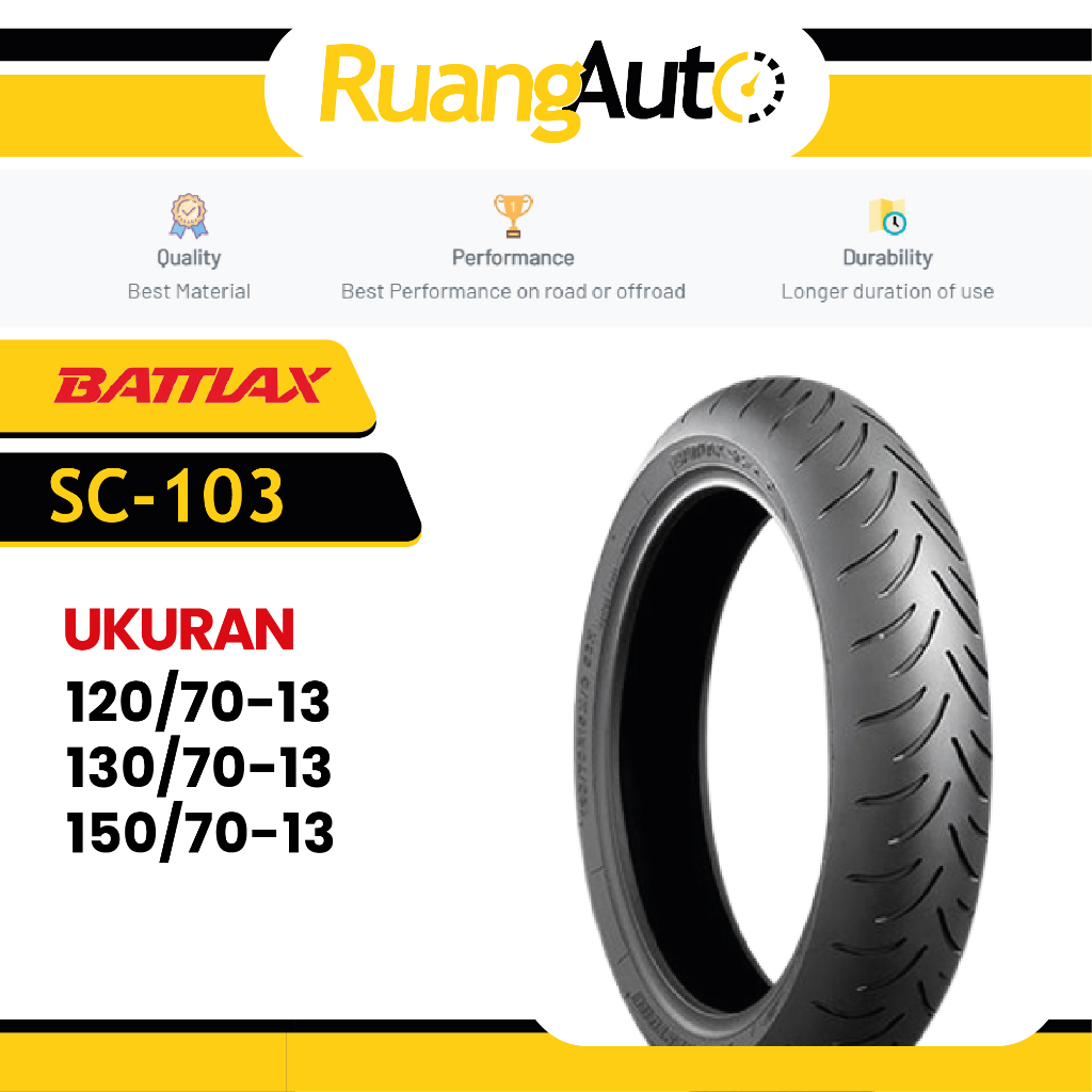 Ban Motor Ring 13 BATTLAX SC-103 Tubeless 120/70-13 130/70-13 150/70-13 TL