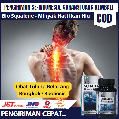 Bio Squalene 100% ASLI Obat Tulang Belakang Bengkok Pelurus Skoliosis Sakit Pinggang Punggung Syaraf