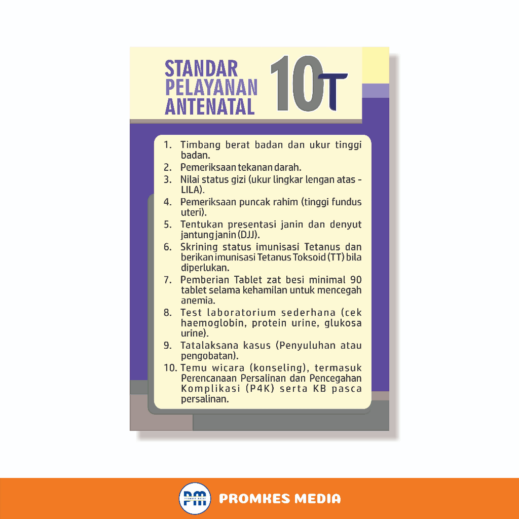 

Poster Kesehatan, Poster Standar Pelayanan Antenatal 10T