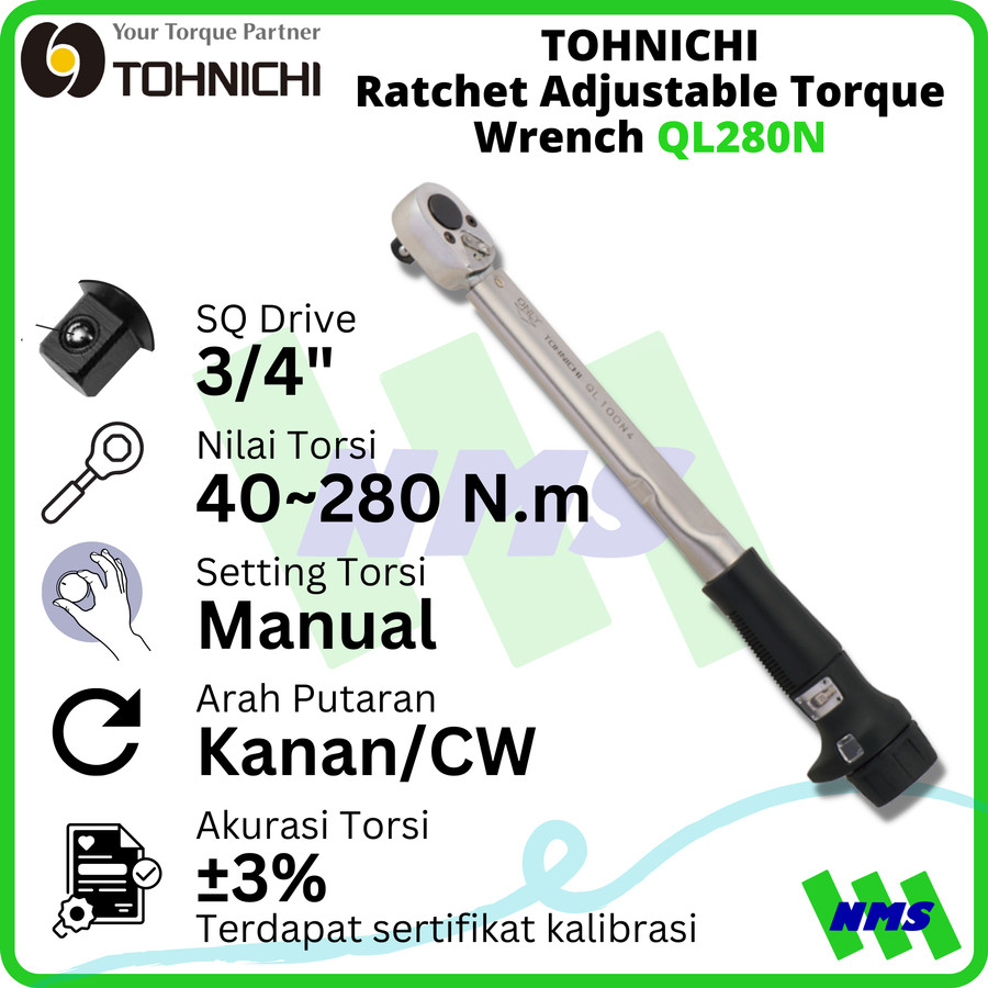 Kunci Torsi QL280N 3/4" 40 - 280Nm TOHNICHI Torque Wrench