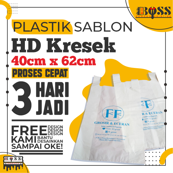 Plastik Sablon HD KRESEK - 40cm x 62cm - FREE DESIGN - BIG BOSS PRINTING