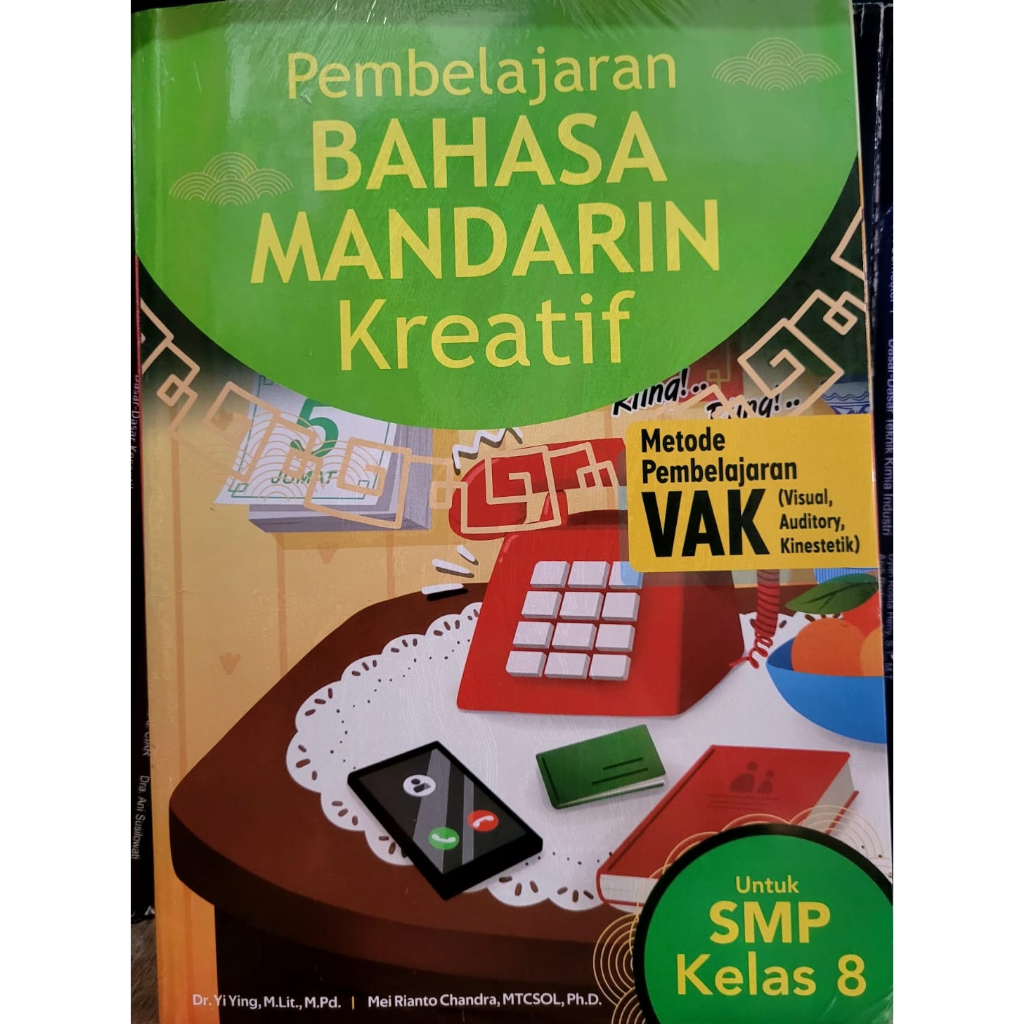 Pembelajaran Bahasa Mandarin Kreatif Untuk SMP Kelas 8
