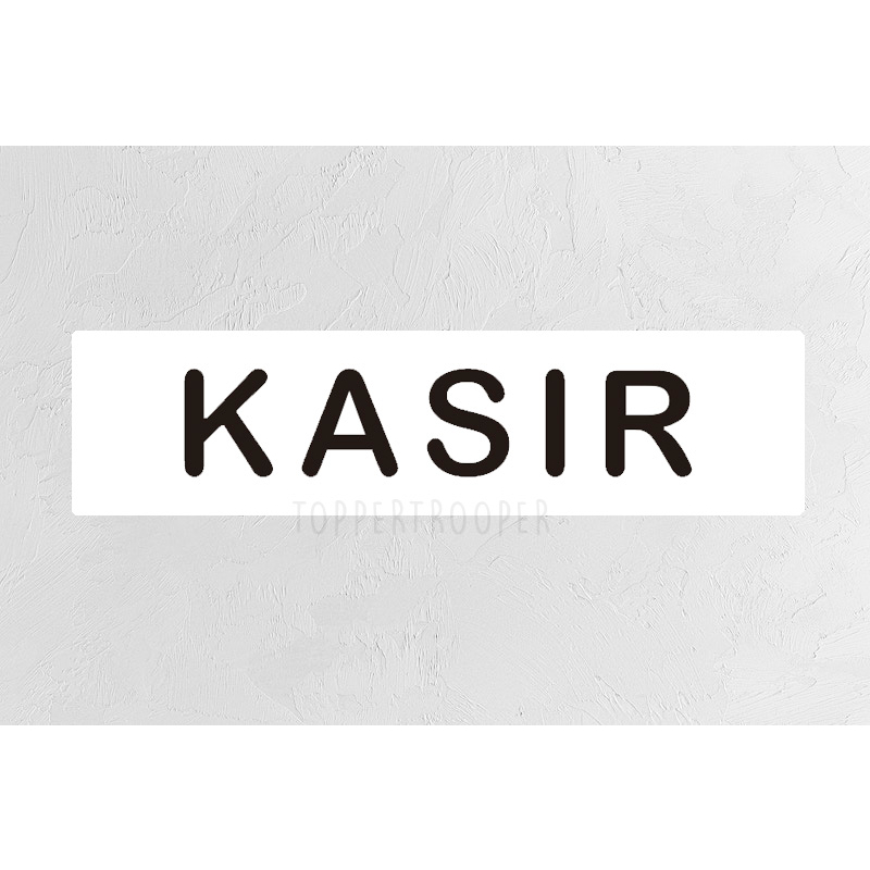 Sign Kasir Akrilik | Signage Akrilik Kasir | Papan Label Akrilik Print