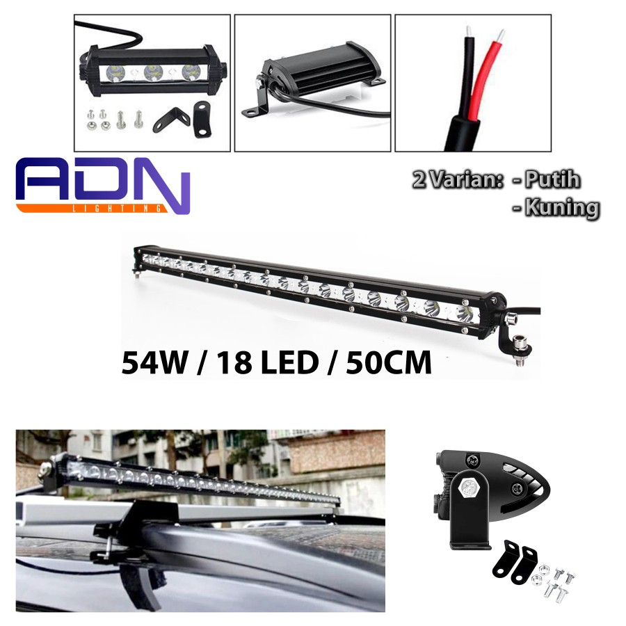 LIGHTBAR SOROT 54W 18 MATA CWL SLIM LAMPU TEMBAK 12V 24V ADN