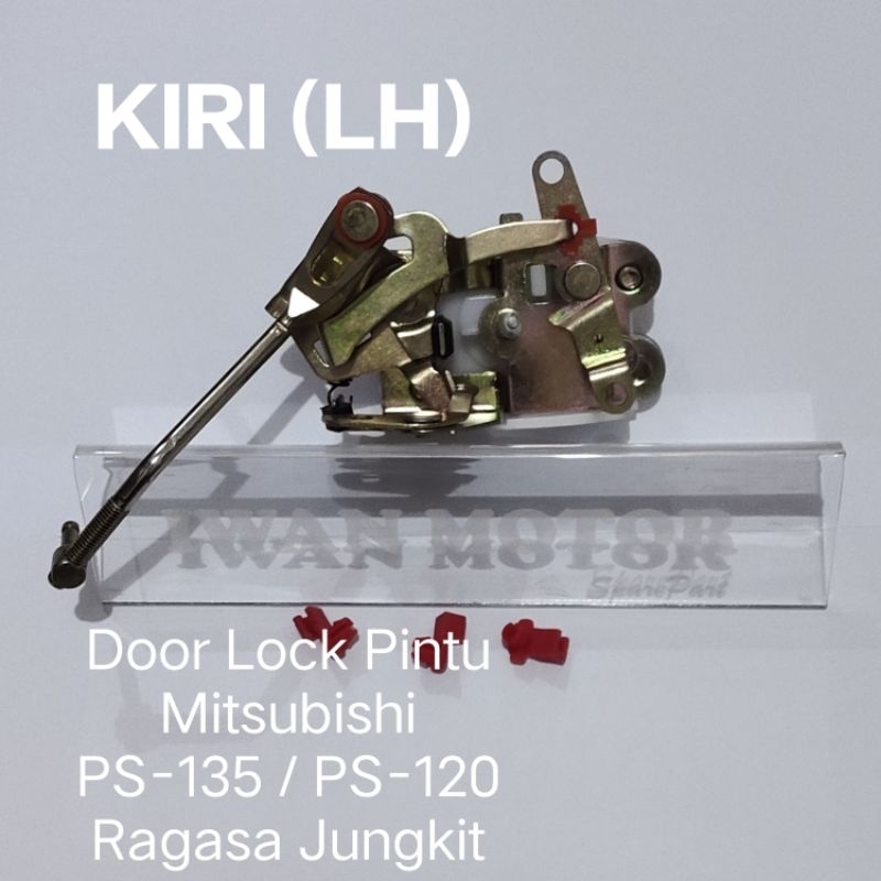 Door Lock - Kunci Pintu Mobil (KIRI) Mitsubishi PS-135 Ragasa / PS-120 Jungkit