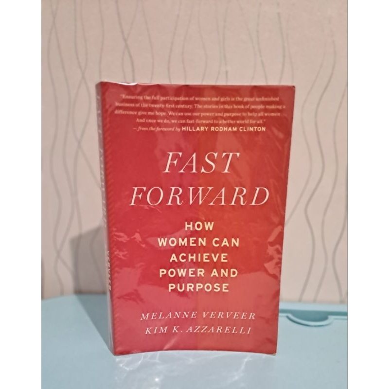 

Buku FAST FORWARD | How Woman can achieve power and purpose