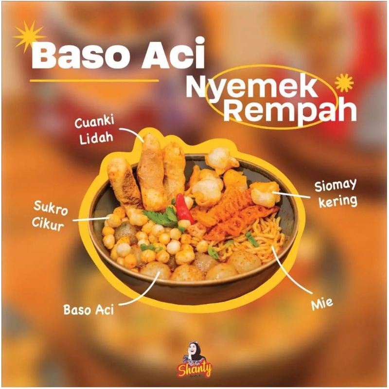 

Baso Aci Tulang Rangu/Baso Aci Nyemek Teh Shanty/Baso Aci Garut
