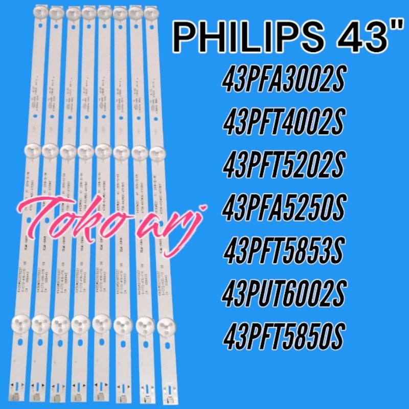 1 SET BACKLIGHT TV LED PHILIPS 43 INCH TIPE 43PFT4002S/70 43PFA3002S/70 43PFT5853S/70 43PFT5850S/70 43PFT5202S/70 43PFA5260S/70 43PUT6002S/70