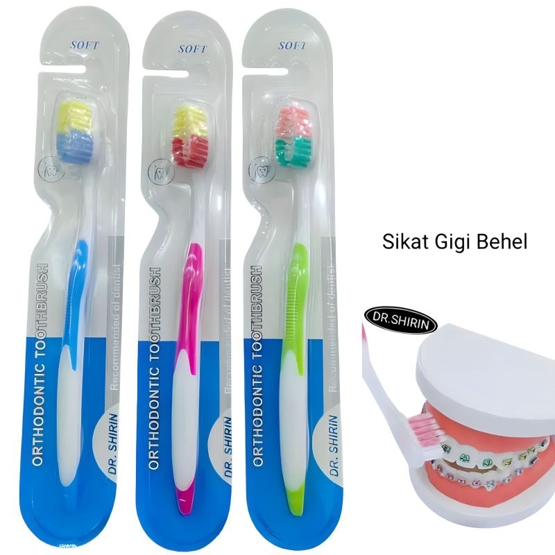 DR SHIRIN ORTHODONTIC TOOTHBRUSH / SIKAT GIGI BEHEL