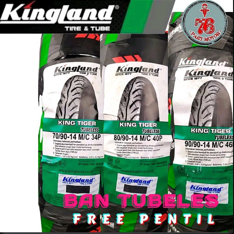 BAN TUBELESS KINGLAND KING TIGER SERIES (70/90.14 80/90.14 90/90.14) free  Pentil