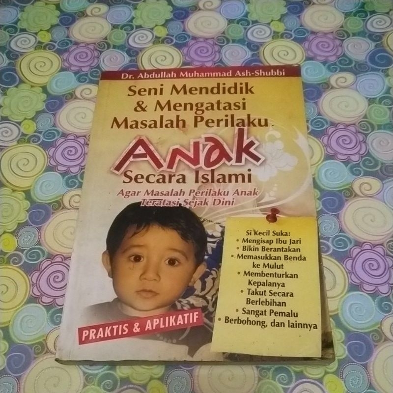 Buku Seni mendidik & mengatasi masalah perilaku Anak secara islami