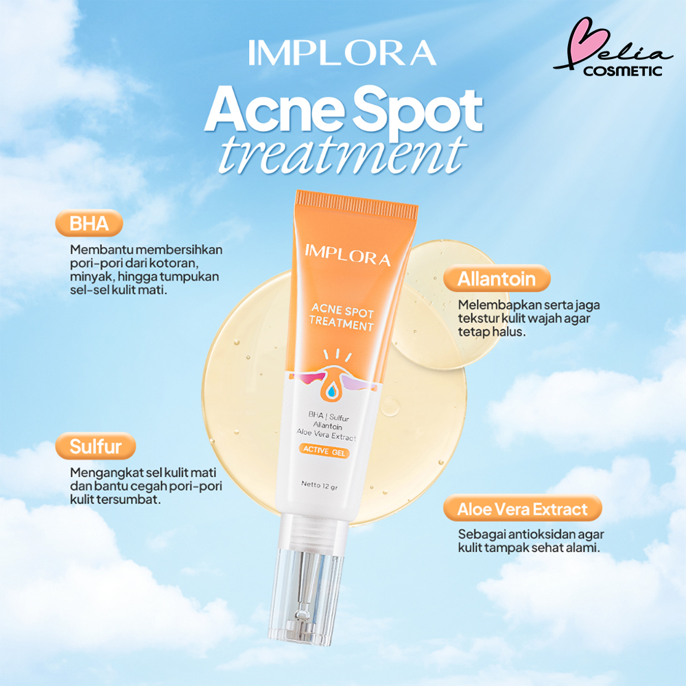 ❤ BELIA ❤ IMPLORA Active Gel Series | Dark Spot Treatment | Acne Spot Treatment | Perawatan Wajah Berjerawat | Perawatan Flek Hitam dan Bekas Jerawat