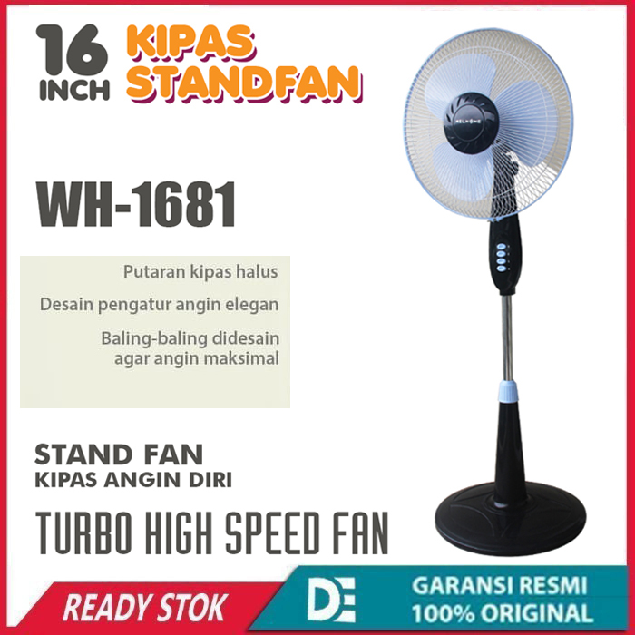 Stand Fan 16&quot; Welhome Kipas Angin Berdiri 16 Inch High Spead Fan