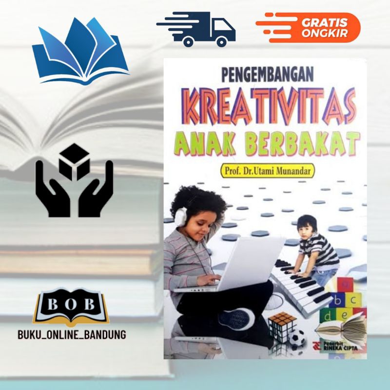 Buku pengembangan kreativitas anak berbakat Prof.Dr Utami Munandar