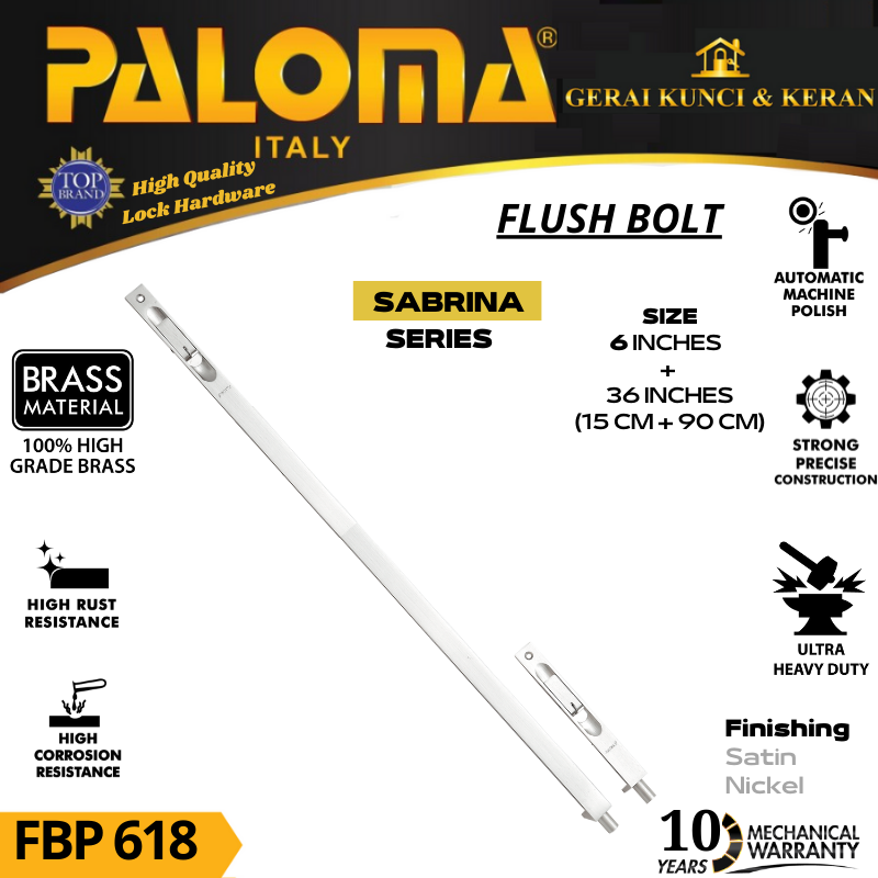 PALOMA FBP 618 Flush Bolt  SABRINA 6&quot;+36&quot;  ( 15+90CM) Grendel Tanam Slot Pintu SN BRASS