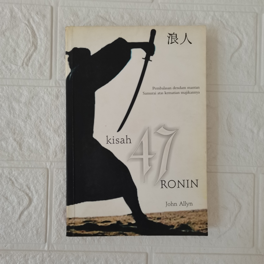 Buku Bekas: Kisah 47 Ronin