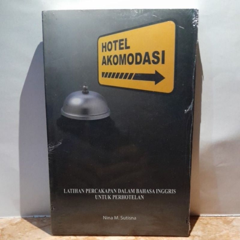 BUKU HOTEL AKOMODASI LATIHAN PERCAKAPAN DLM BHS INGGRIS UNTUK PERHOTELAN