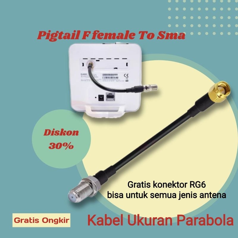 Pigtail Modem Router Orbit Star 2 , N2 Huawei B311 F female to Sma ukuran kabel parabola