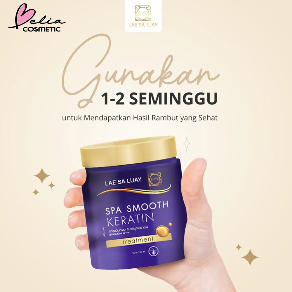 ❤ BELIA ❤ LAE SA LUAY Hair Spa Smooth Keratin | Masker Rambut | Creambath | Treatment Rambut - 250 ml