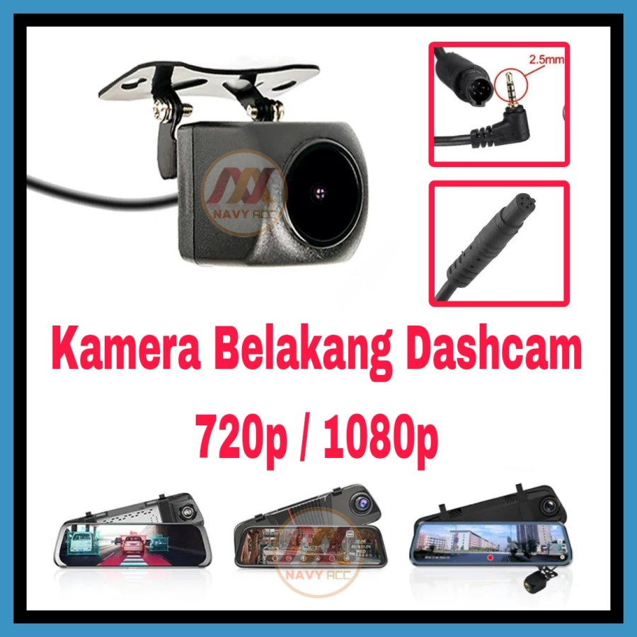 NA -Kamera Belakang Dashcam Rear AHD Camera 1080P / 720P