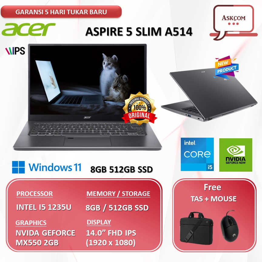 Laptop Acer Aspire 5 Slim A514 MX550 2GB/ I5 1235U 8GB 512SSD W11+OHS 14.0FHD IPS THUNDERB BLIT FP 55G.53SH