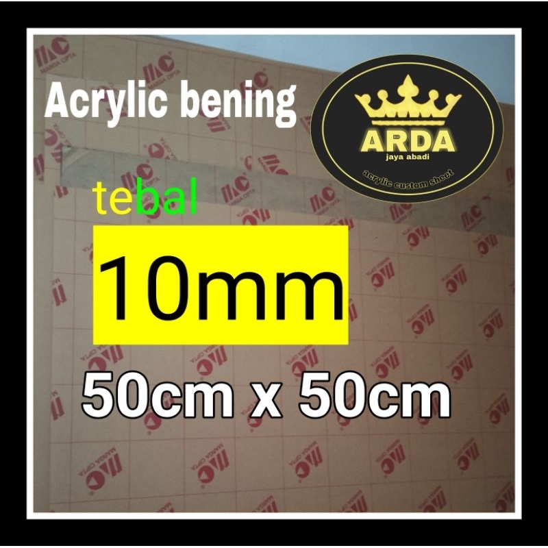 Akrilik 10mm bening ukuran 50cm x 50cm